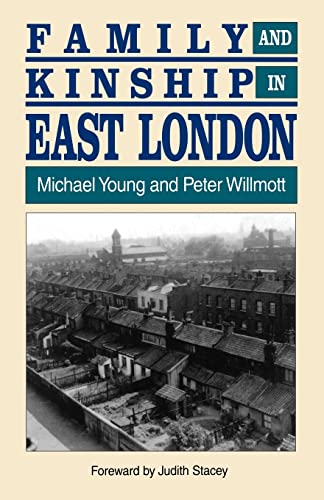 Stock image for Family and Kinship in East London for sale by Wonder Book