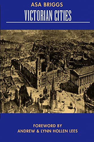 Victorian Cities (Volume 2) (Classics in Urban History)