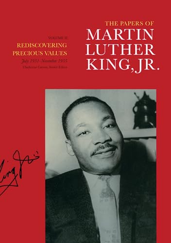 Imagen de archivo de The Papers of Martin Luther King, Jr., Volume II Rediscovering Precious Values, July 1951 - November 1955 a la venta por B-Line Books