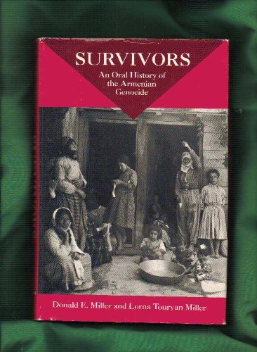 Stock image for Survivors: An Oral History Of The Armenian Genocide for sale by HPB-Red