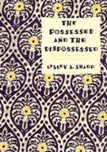 9780520080010: The Possessed and the Dispossessed: Spirits, Identity, and Power in a Madagascar Migrant Town: 37 (Comparative Studies of Health Systems and Medical Care)