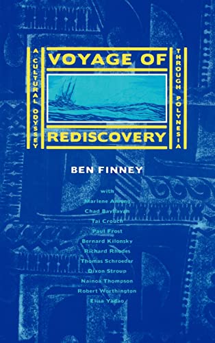 9780520080027: Voyage of Rediscovery: A Cultural Odyssey through Polynesia [Idioma Ingls]