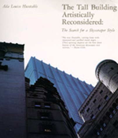 9780520080287: The Tall Building Artistically Reconsidered: The Search for a Skyscraper Style