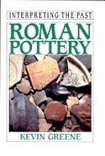 Imagen de archivo de Interpreting The Past: Roman Pottery a la venta por N. Fagin Books