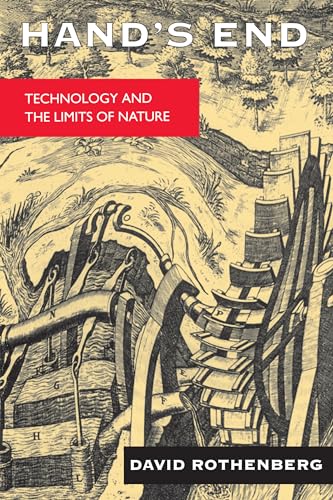 9780520080553: Hand's End: Technology and the Limits of Nature