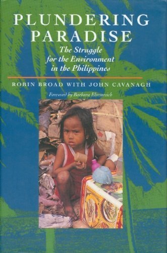 Beispielbild fr Plundering Paradise : The Struggle for the Environment in the Philippines zum Verkauf von Better World Books: West