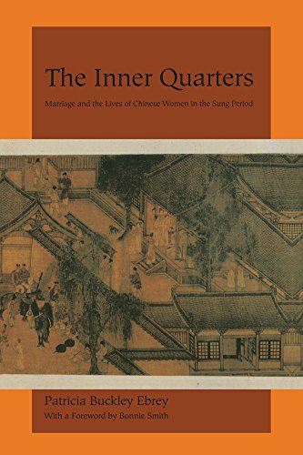 The Inner Quarters: Marriage and the Lives of Chinese Women in the Sung Period (9780520081567) by Ebrey, Patricia Buckley