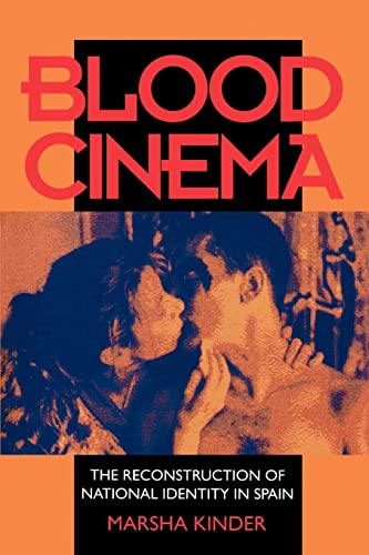 Imagen de archivo de Blood Cinema : The Reconstruction of National Identity in Spain a la venta por Better World Books