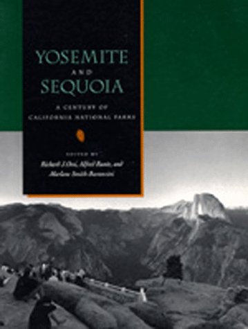 9780520081611: Yosemite and Sequoia: A Century of California National Parks