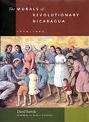 9780520081925: The Murals of Revolutionary Nicaragua, 1979–1992