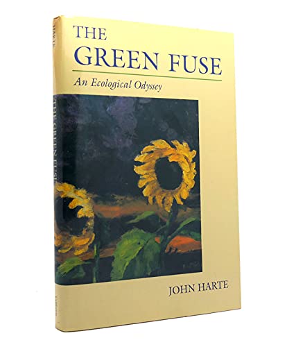 Stock image for The Green Fuse: An Ecological Odyssey for sale by Wonder Book