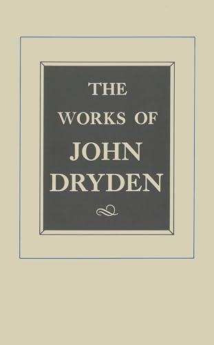 9780520082472: The Works of John Dryden: Plays : Amboyna the State of Innocence Aureng-Zebe: Plays Ambboyna, The State of Innocence, Aureng-Zebe: 012