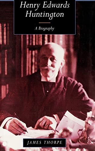 Beispielbild fr Henry Edwards Huntington : A Biography zum Verkauf von Better World Books