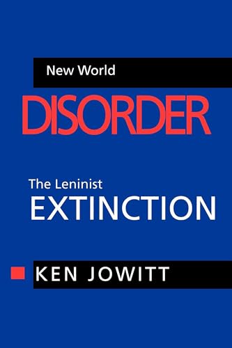 9780520082724: New World Disorder: The Leninist Extinction
