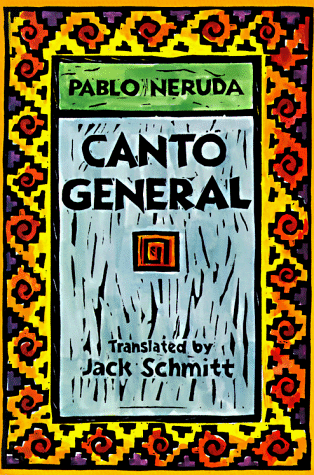 Stock image for Canto General (Latin American Literature and Culture) for sale by Gulf Coast Books