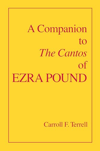 Imagen de archivo de A Companion to The Cantos of Ezra Pound a la venta por BooksRun