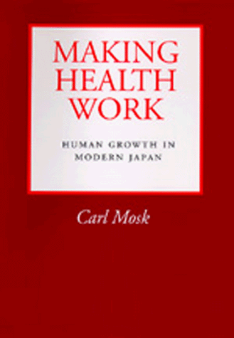 Beispielbild fr Making Health Work zum Verkauf von Russell Books