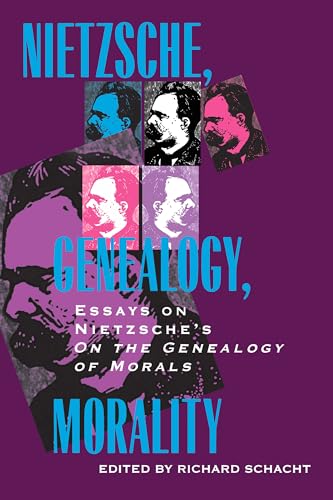 Stock image for Nietzsche, Genealogy, Morality: Essays on Nietzsche's On the Genealogy of Morals (Philosophical Traditions) for sale by savehere619