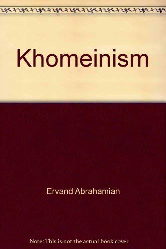 9780520083516: Khomeinism