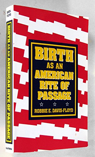 Stock image for Birth as an American Rite of Passage for sale by HPB-Emerald