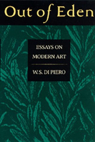 Out of Eden: Essays on Modern Art