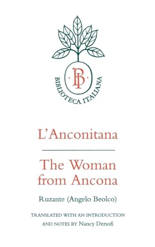 Stock image for L'Anconitana: The Woman from Ancona (Biblioteca Italiana) for sale by Books From California
