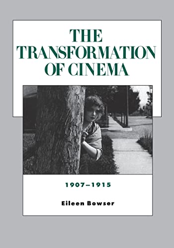 Beispielbild fr The Transformation of Cinema, 1907-1915 zum Verkauf von Better World Books