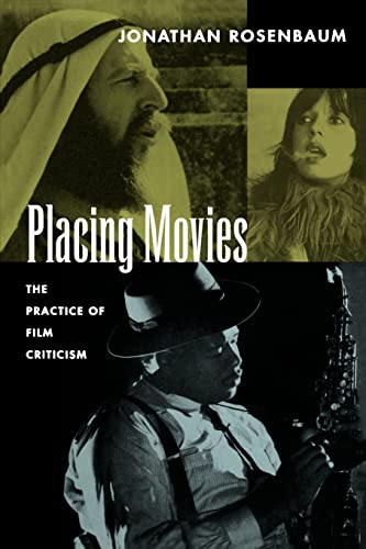 Imagen de archivo de Placing Movies : The Practice of Film Criticism a la venta por Better World Books: West