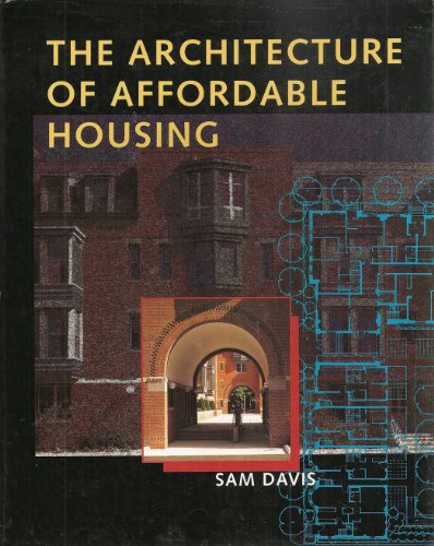 9780520087583: Architecture of Affordable Housing