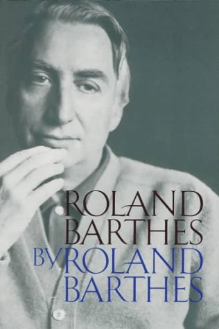 9780520087835: Roland Barthes
