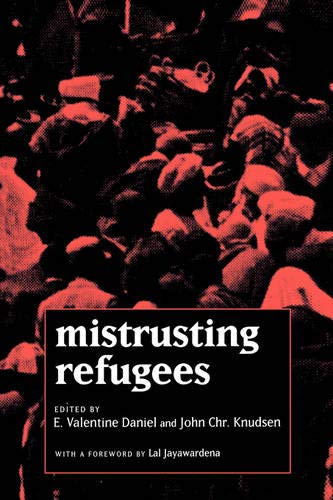 Stock image for Mistrusting Refugees for sale by Better World Books