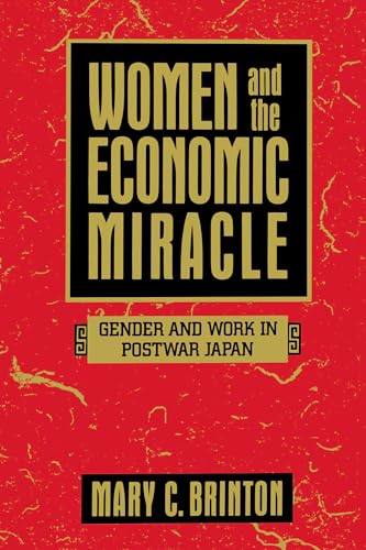 Beispielbild fr Women and the Economic Miracle : Gender and Work in Postwar Japan zum Verkauf von Better World Books: West