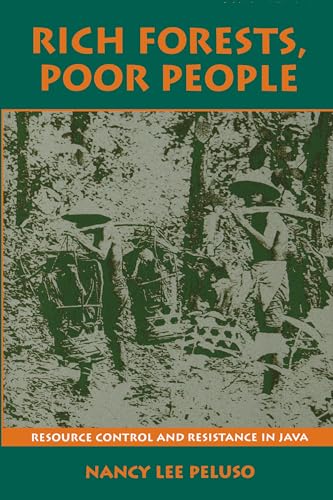 Beispielbild fr Rich Forests, Poor People : Resource Control and Resistance in Java zum Verkauf von Better World Books