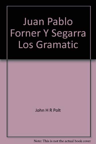 Imagen de archivo de Juan Pablo Forner y Segarra : Los Gramaticos; Historia Chinesca a la venta por Doss-Haus Books