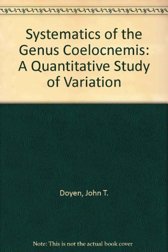 Beispielbild fr Systematics of the genus Coelocnemis (Coleoptera: Tenebrionidae) a quantitative study of variation. University of California publications in entomology 73. zum Verkauf von Wissenschaftliches Antiquariat Kln Dr. Sebastian Peters UG