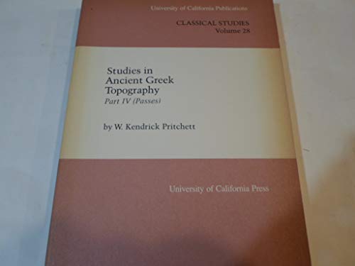 9780520096608: Studies in Ancient Greek Topography: Passes: 028 (University of California Publications in Classical Studies)