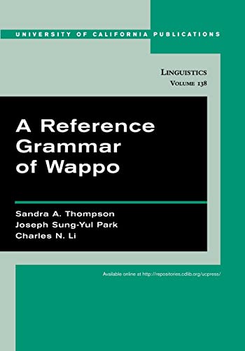 9780520098541: A Reference Grammar of Wappo (UC Publications in Linguistics) (Volume 138)