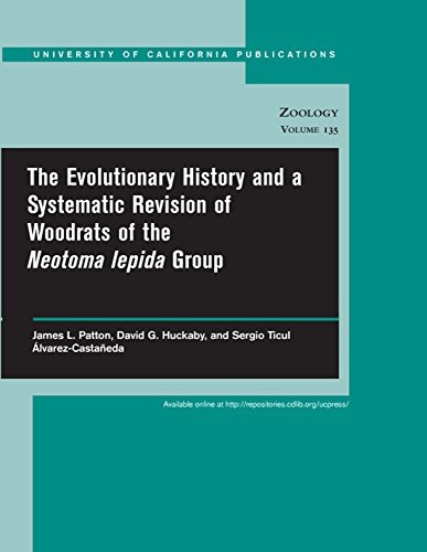 9780520098664: The Evolutionary History and a Systematic Revision of Woodrats of the Neotoma lepida Group (UC Publications in Zoology)