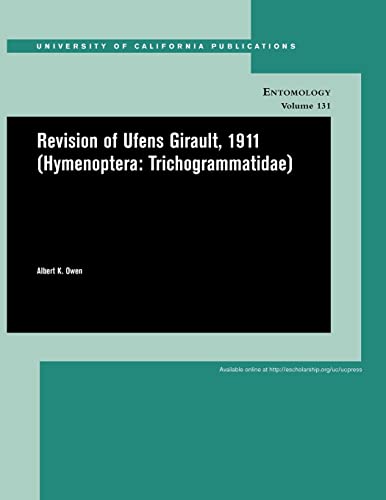 Stock image for Revision of Ufens Girault, 1911 (Hymenoptera: Trichogrammatidae) for sale by Moe's Books