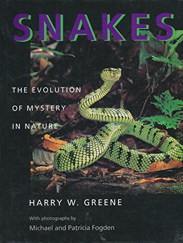 Beispielbild fr Snakes: The Evolution of Mystery in Nature (Director's Circle Book of the Associates of the University o) zum Verkauf von Orphans Treasure Box