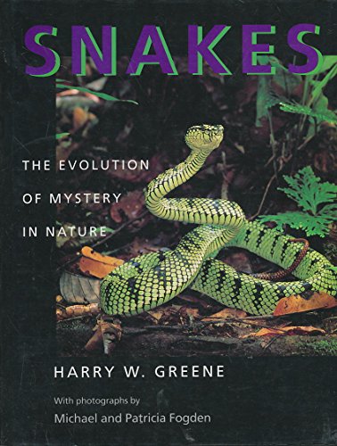 9780520200142: Snakes – The Evolution of Mystery in Nature