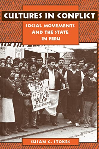 Beispielbild fr Cultures in Conflict: Social Movements and the State in Peru zum Verkauf von Open Books