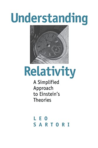Beispielbild fr Understanding Relativity: A Simplified Approach to Einstein's Theories zum Verkauf von BooksRun
