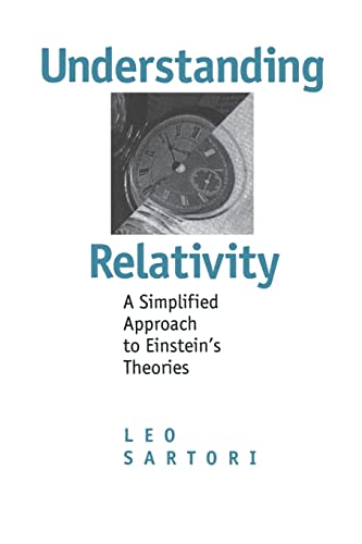 Understanding Relativity: A Simplified Approach to Einstein's Theories