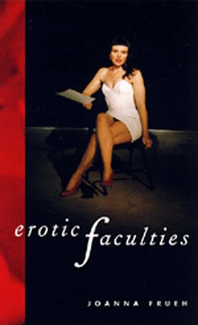 Beispielbild fr Erotic Faculties zum Verkauf von Books From California
