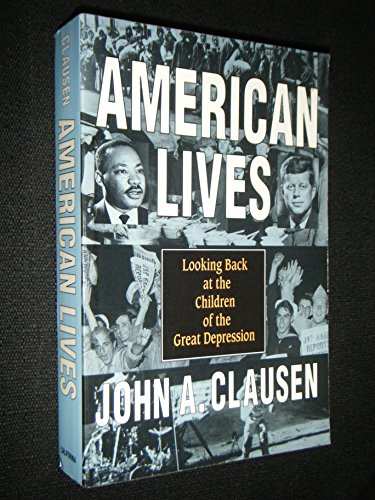 9780520201491: American Lives: Looking Back at the Children of the Great Depression