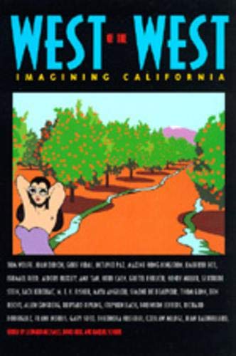 9780520201644: West of the West: Imagining California