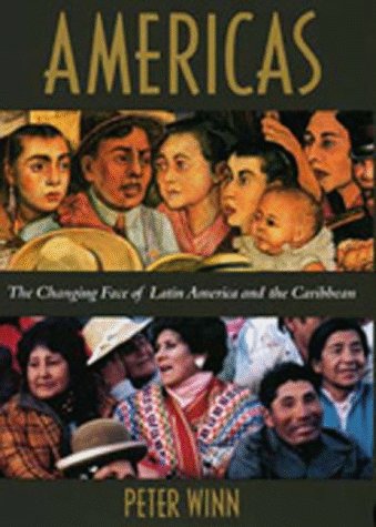 Beispielbild fr Americas: The Changing Face of Latin America and the Caribbean (A Main Selection of the History Book Club) zum Verkauf von Wonder Book