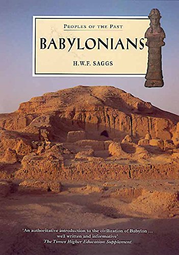 Beispielbild fr Babylonians (Peoples of the Past) zum Verkauf von Books From California