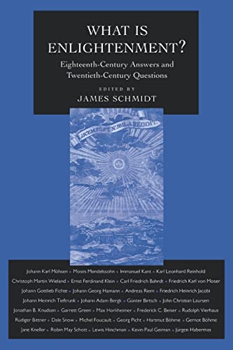 What Is Enlightenment?: Eighteenth-Century Answers and Twentieth-Century Questions (Philosophical...